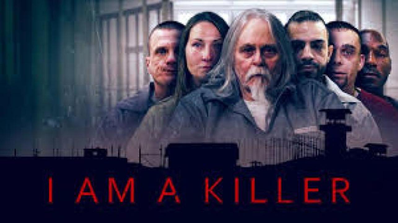 مسلسل I Am a Killer مترجم - الموسم 1